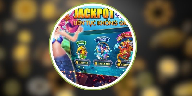Bắn Cá Jackpot TK88 – Cơ Hội Trúng Lớn Khi Săn Cá Khủng 3 Bắn cá Jackpot chinh phục mọi ngư thủ