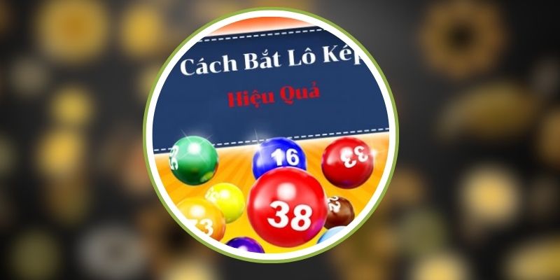 Lô Kép TK88 - Bí Quyết Soi Cầu Chuẩn Xác Giúp Trúng Lớn 3 Soi cầu lô kép hiệu quả tại TK88